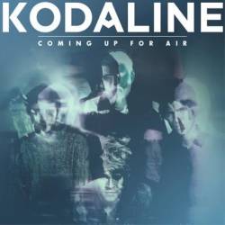 Kodaline : Coming Up for Air